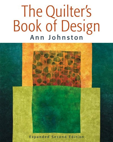 The Quilters Book of Design, Expanded 2nd Edition (Paperback)