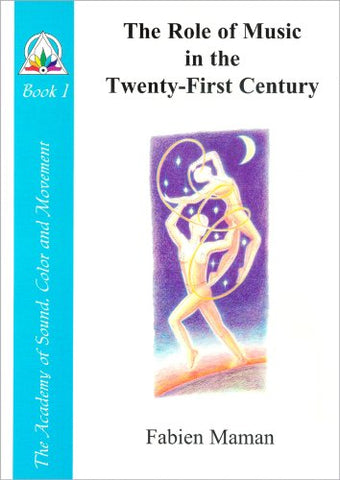 Role of Music in the Twenty-First Century Bk 1 (Paperback)