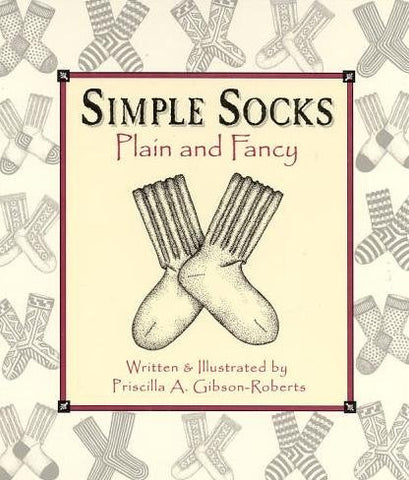 Simple Socks Plain and Fancy (Hardcover)