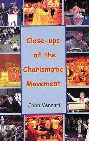 Close-ups of the Charismatic Movements [paperback]
