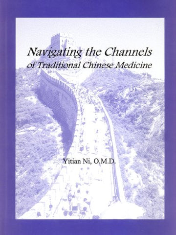 Navigating the Channels of TCM (Paperback)