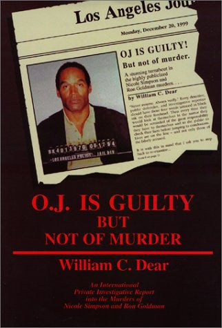 O.J. Is Guilty But Not of Murder