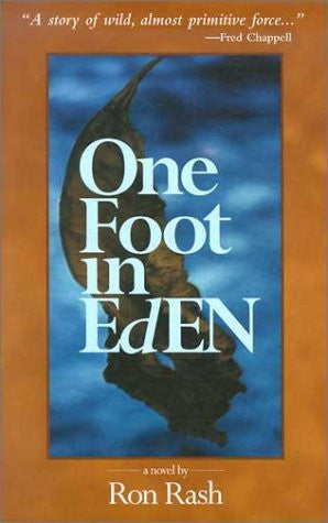 One Foot in Eden: A Novel