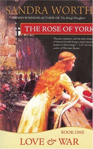 The Rose of York: Love & War (Paperback)