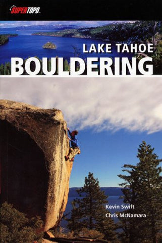 LAKE TAHOE BOULDERING, FIRST EDITION