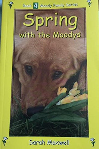 Spring With The Moodys (Moodys, No 4)