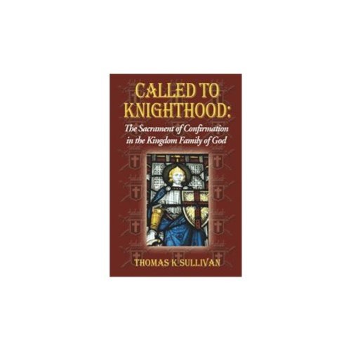 Called To Knighthood (Paperback)