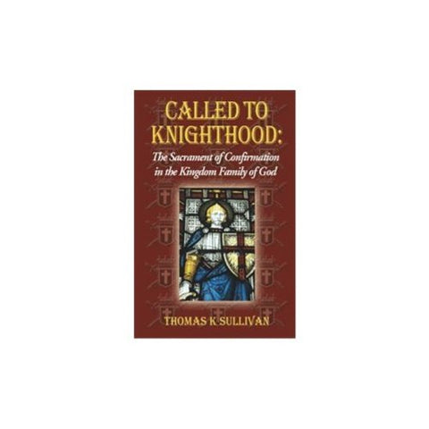 Called To Knighthood (Paperback)