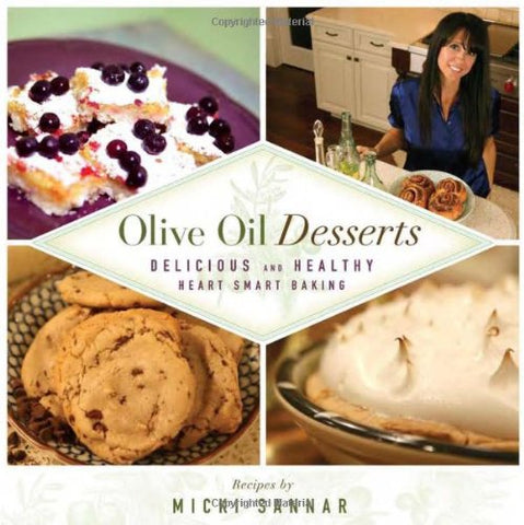 Olive Oil Desserts: Delicious and Healthy Heart Smart Baking' by Micki Sannar [hardcover]