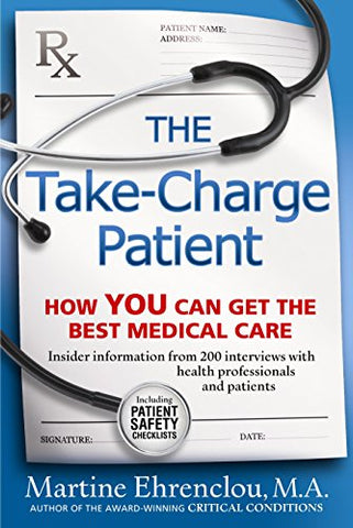 The Take-Charge Patient (Paperback)