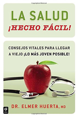 La Salud Hecho Facil! (Your (Trade Paper)