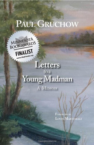 Letters to a Young Madman: A Memoir