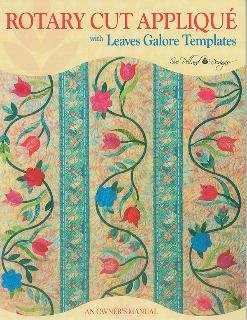 Sue Pelland Designs Rotary Cut Applique With Leaves Galore Templates (Paperback)
