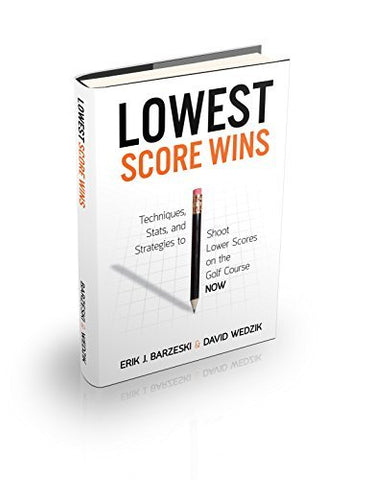 LOWEST SCORE WINS BOOK