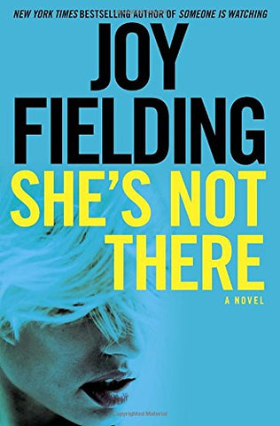 She's Not There: A Novel (Hardcover)