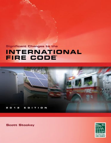 Significant Changes to the International Fire Code, 2012 Edition (paperback)