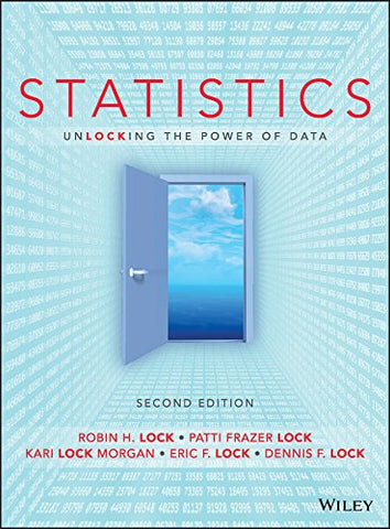 2017 Lock, Statistics, Second Edition Student Edition, Hardcover Grades 9-12 - Hardcover
