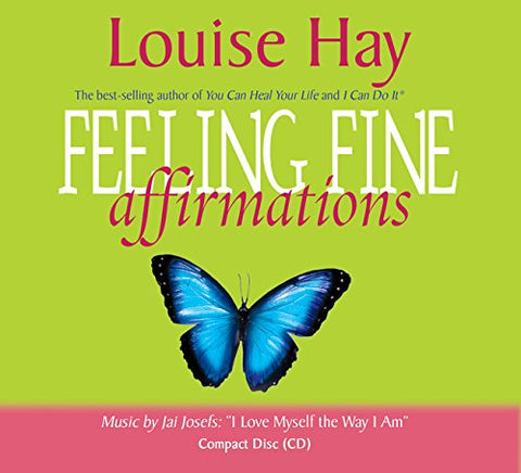Feeling Fine Affirmations (Audio CD)