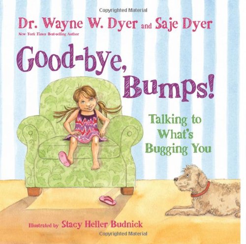 Good-bye, Bumps! (Hardcover)