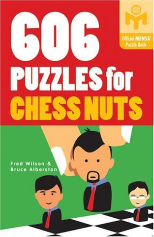 606 Puzzles for Chess Nuts (Paperback)