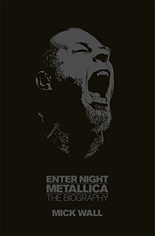 Enter Night: Metallica: The Biography, Hardcover (not in pricelist)