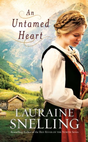 An Untamed Heart, Lauraine Snelling  - (Hardcover) Large Print