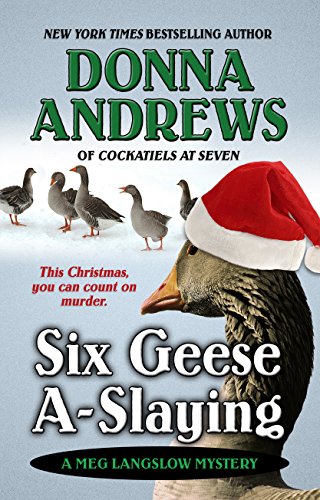 Six Geese A-Slaying, Donna Andrews - (Hardcover) Large Print