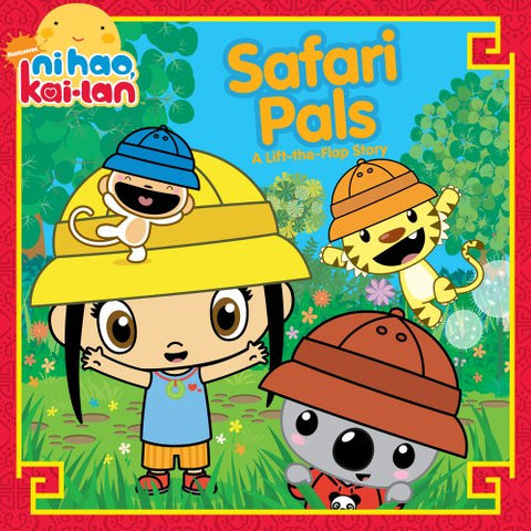 Safari Pals: A Lift-the-Flap Story (Ni Hao Kai-LAN) - Paperback