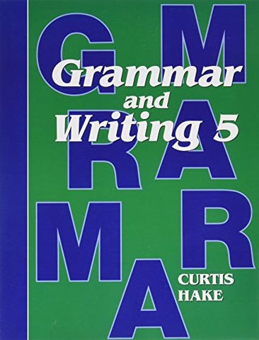 Saxon Grammar and Writing Student Textbook Grade 5 2009 - Paperback
