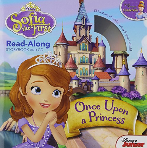 Sofia the First Read-Along Storybook and CD Once Upon a Princess (Trade Paper)