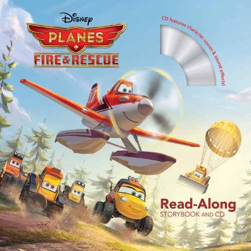 Planes: Fire & Rescue Read-Along Storybook and CD (Trade Paper)