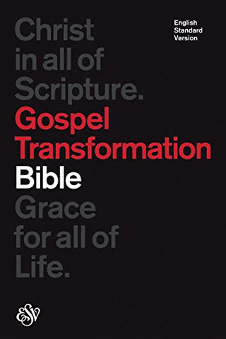ESV Gospel Transformation Bible (Hardcover, Black 978-1-4335-3867-4)
