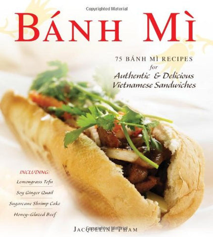 Banh Mi Cookbook, hardcover