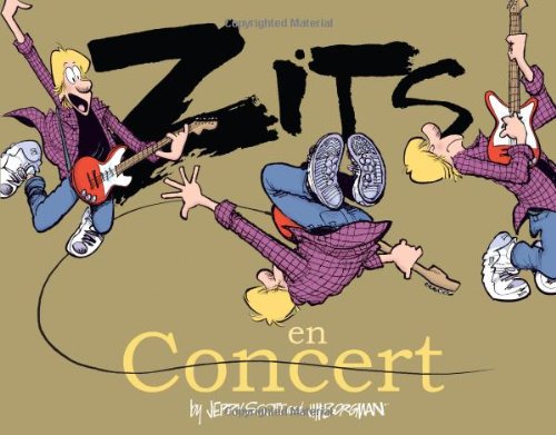 Zits En Concert (Zits Treasury)