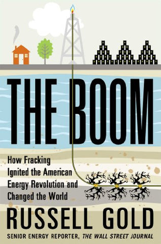 The Boom: How Fracking Ignited the American Energy Revolution and Changed the World (Hardcover) (not in pricelist)