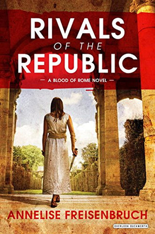 Rivals of the Republic (Hardcover)