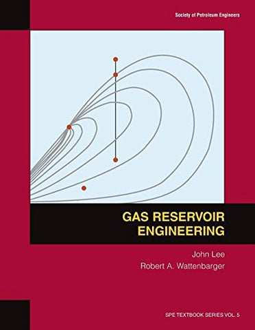Gas Reservoir Engineering (Softcover)