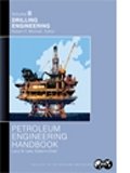 Petroleum Engineering Handbook, Volume II: Drilling Engineering (Softcover)