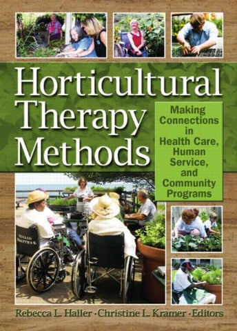 HORTICULTURAL THERAPY METHODS (paperback)