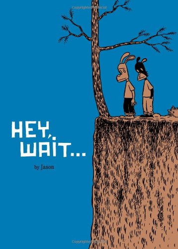 Hey, Wait... (Softcover)(not in pricelist)