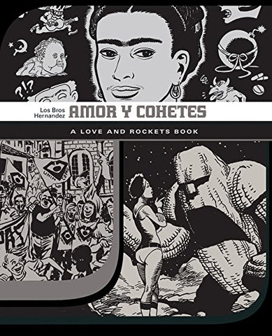 Love and Rockets Library (Short Stories): Amor Y Cohetes (Softcover)(not in pricelist)