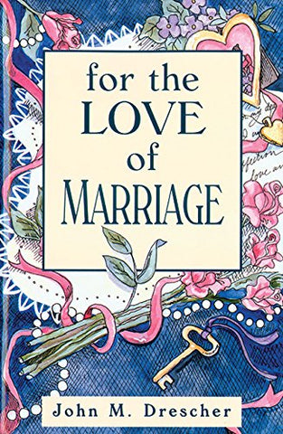 For The Love Of Marriage - Paperback