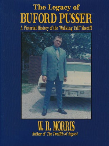 The Legacy of Buford Pusser