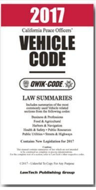 2017 CALIFORNIA VEHICLE CODE - QWIK-CODE