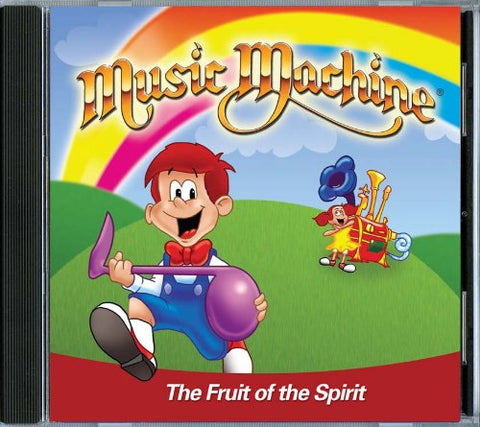 Music Machine: The Fruit of the Spirit - CD