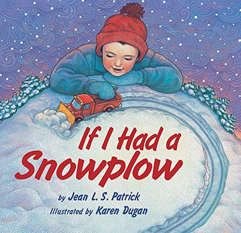 If I Had a Snowplow
, Hardcover