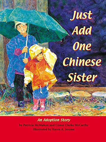 Just Add One Chinese Sister
, Hardcover