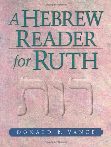 A Hebrew Reader for Ruth (Paperback)