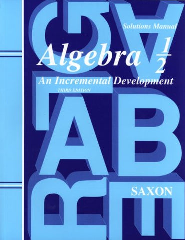 Saxon Algebra 1/2 Solutions Manual 3rd Edition 2004 - Paperback