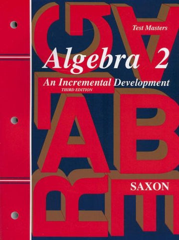 Saxon Algebra 2, 3rd Edition Test Master 2003 - Paperback